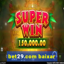 bet29.com baixar